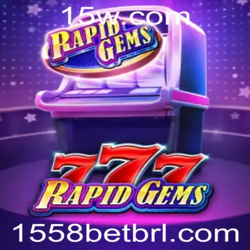 Descubra o Mundo Empolgante de RapidGems777: Um Jogo Revolucionário no 1558bet